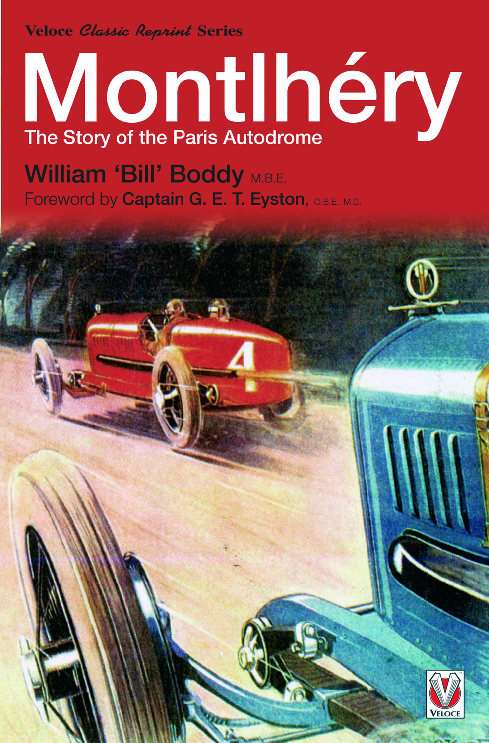 Montlhéry – The Story of the Paris Autodrome - Veloce Publishing